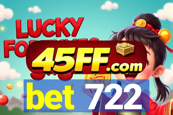 bet 722